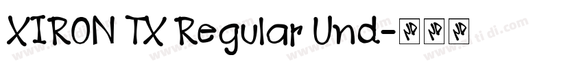 XIRON TX Regular Und字体转换
